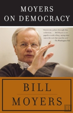 Bertrand.pt - Moyers On Democracy