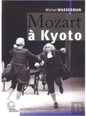 Mozart À Kyoto
