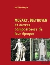 Mozart, Beethoven Et Autre Compositeurs De Leur Époque