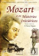 Mozart e os Mistérios Iniciáticos