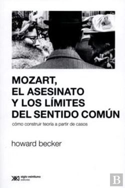 Bertrand.pt - Mozart, El Asesinato Y Los Limites Del Sentido Común