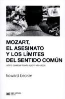 Mozart, El Asesinato Y Los Limites Del Sentido Común