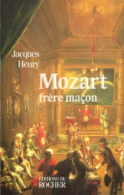 Bertrand.pt - Mozart, Frere Macon - La Symbolique Maconnique Dans L'Oeuvre De Mozart