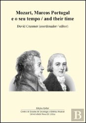 Mozart, Marcos Portugal e o Seu Tempo / And Their Time