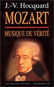 Mozart, Musique De Vérité