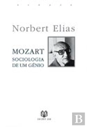 Mozart - Sociologia de um Génio