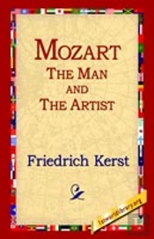 Mozart The Man And The Artist