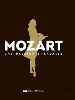Bertrand.pt - Mozart, Une Passion Française