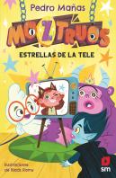 Moztruos 4: Estrellas De La Tele