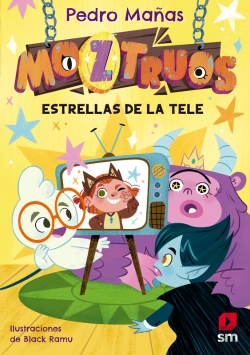 Bertrand.pt - Moztruos 4: Estrellas De La Tele