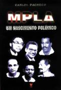 MPLA - Um Nascimento Polémico