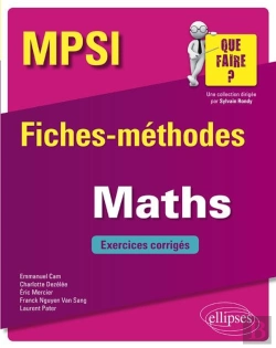 Bertrand.pt - Mpsi ; Fiches-Méthodes ; Mathématiques ; Excercices Corrigés (Édition 2018)