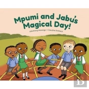 Mpumi And Jabu'S Magical Day!