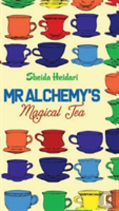 Mr Alchemy'S Magical Tea