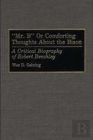 Mr. B Or Comforting Thoughts About The Bison