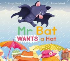 Mr Bat Wants A Hat