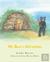 Mr. Bear'S Adventure