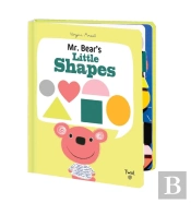 Mr. Bear'S Little Shapes
