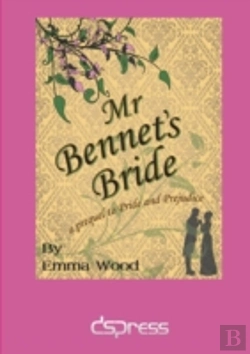 Bertrand.pt - Mr Bennet'S Bride