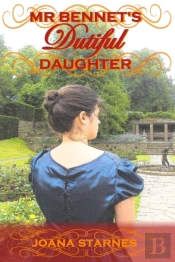 Mr Bennet'S Dutiful Daughter