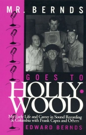 Mr. Bernds Goes To Hollywood