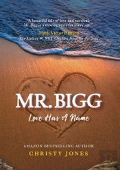 Mr. Bigg: Love Has A Name