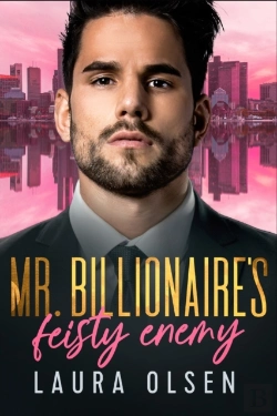 Bertrand.pt - Mr. Billionaire'S Feisty Enemy