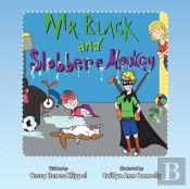 Mr. Black And Slobber Monkey