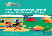 Mr Buttons And The School Trip