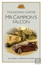 Mr Campion'S Falcon