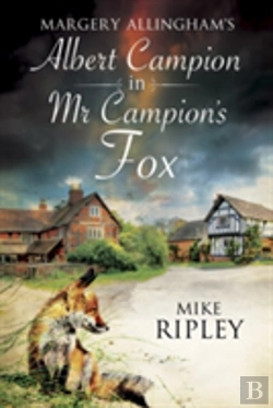 Bertrand.pt - Mr Campion'S Fox
