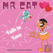 Mr. Cat Falls In Love