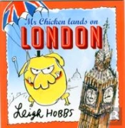 Mr Chicken Lands On London