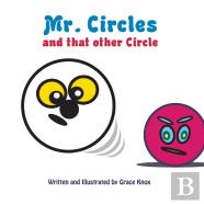 Mr. Circles And That Other Circle