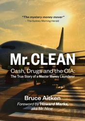 Mr. Clean - Cash, Drugs And The Cia
