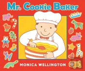 Mr. Cookie Baker (Board Book Edition)