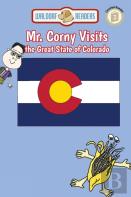 Mr. Corny Visits The Great State Of Colorado