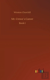 Mr. Crewe'S Career