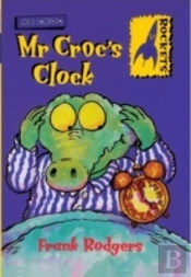 Mr. Croc'S Clock