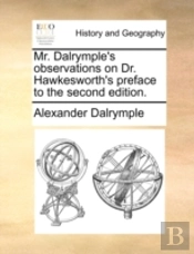 Mr. Dalrymple'S Observations On Dr. Hawk