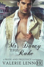 Mr. Darcy The Rake