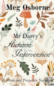 Mr Darcy'S Autumn Intervention