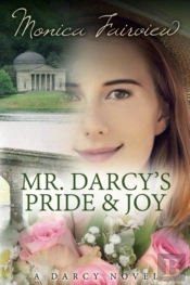 Mr. Darcy'S Pride And Joy
