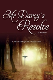 Mr Darcy'S Resolve