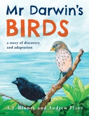 Mr Darwin'S Birds: A Story Of Discovery