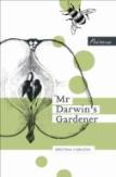 Mr Darwin'S Gardener