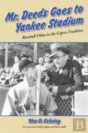 Mr. Deeds Goes To Yankee Stadium