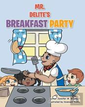 Mr. Delite'S Breakfast Party