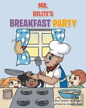 Mr. Delite'S Breakfast Party