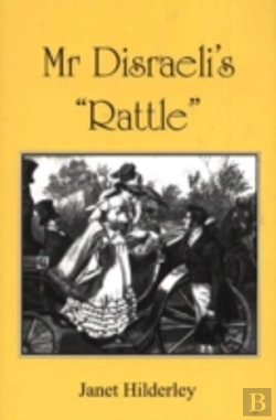 Bertrand.pt - Mr Disraeli'S Rattle